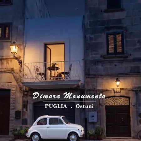 Dimora Monumento * オストゥーニ